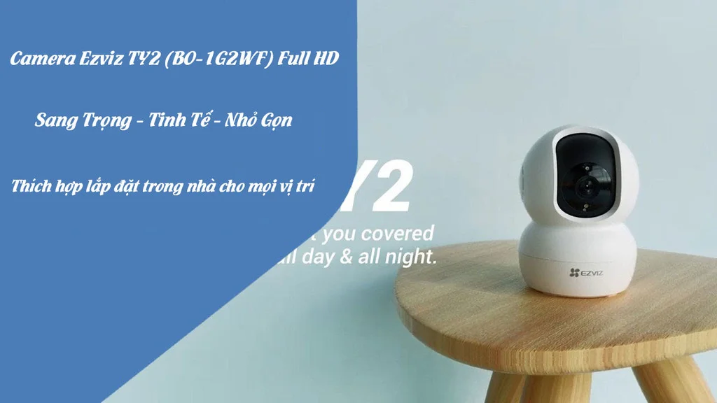 Camera IP Wifi Ezviz TY2 thiết kế nhỏ gọn